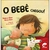 BEBE CHEGOU, O - CAMALEAO