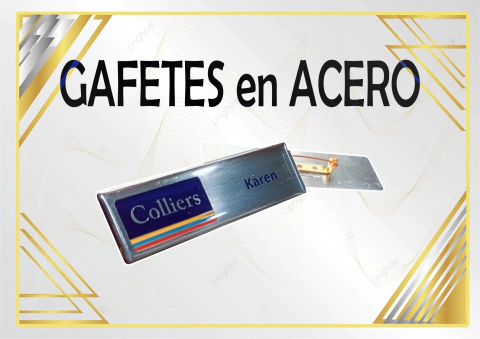 Gafetes en acero